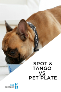 Spot Tango vs Pet Plate - Pinterest